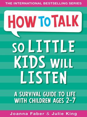 cover image of How to Talk So Little Kids Will Listen
